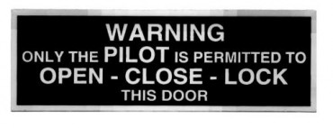 WARNING ONLY THE PILOT PLACARD DECAL