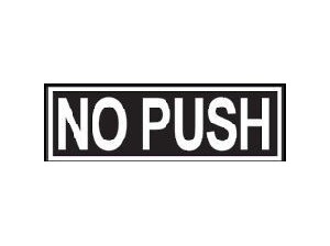『NO PUSH』プラカード