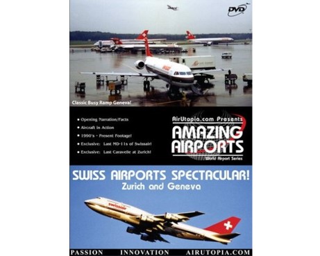 SWISS AIRPORTS SPECTACULAR! [DVD]