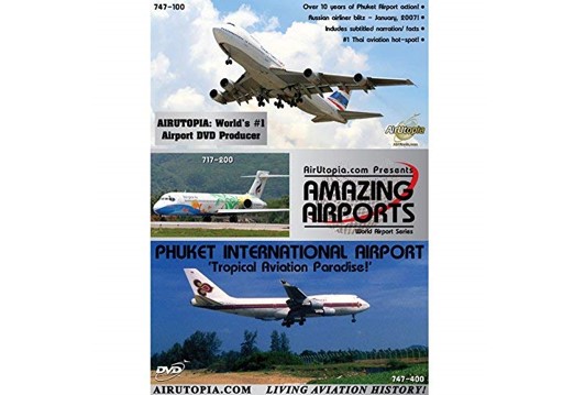 PHUKET INTERNATIONAL AIRPORT [DVD]