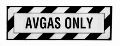 AVGAS ONLY PLACARD DECAL